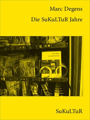 cover image of Die SuKuLTuR Jahre